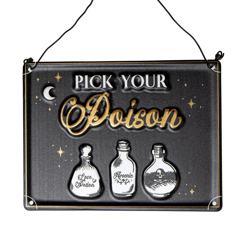 Pick Your Poison Hanging Sign Metal Plaque by Something Different UK
