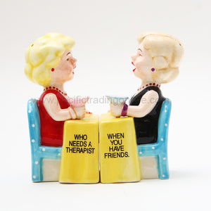 Who Needs A Therapist When You Have Friends Salt And Pepper Shaker Set